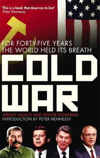 Cover image for Cold War: For Forty-five Years the World Held its Breath