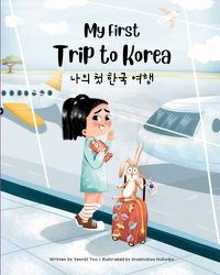 Cover image for My First Trip to Korea