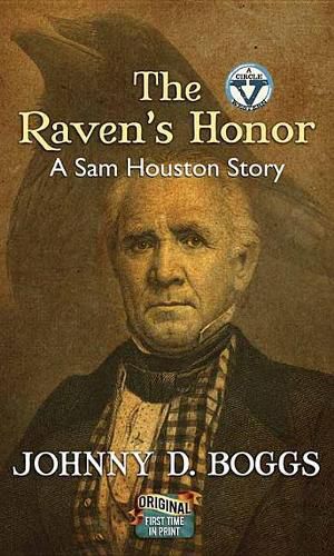 The Raven's Honor: A Sam Houston Story