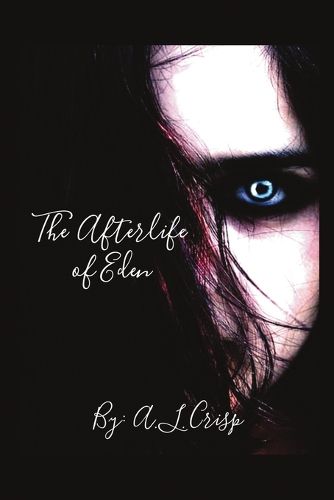 Cover image for The Afterlife Of Eden