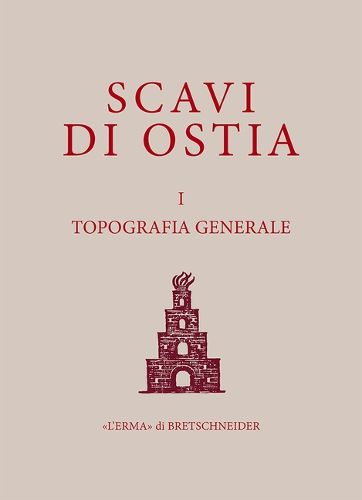 Cover image for Scavi Di Ostia I, Topografia Generale