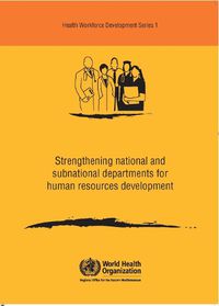 Cover image for Strengthening National and Subnational Departments for Human Resource Development