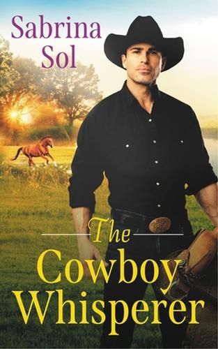 Cover image for The Cowboy Whisperer