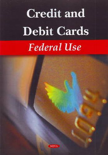 Cover image for Credit & Debit Cards: Federal Use