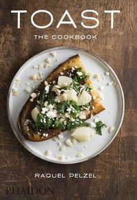 Cover image for Toast: The Cookbook