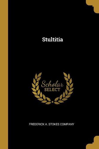 Cover image for Stultitia