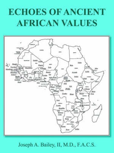 Cover image for Echoes of Ancient African Values