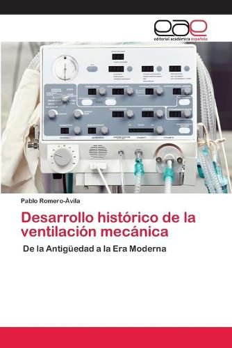 Cover image for Desarrollo historico de la ventilacion mecanica