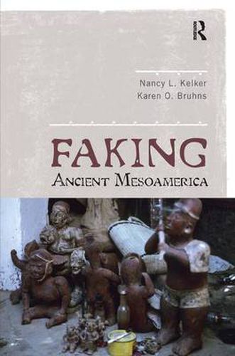 Cover image for Faking Ancient Mesoamerica
