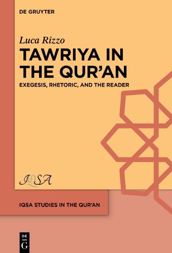 Cover image for A Study of >Tawriya< in the Qur'an