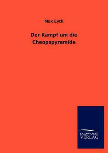 Cover image for Der Kampf Um Die Cheopspyramide