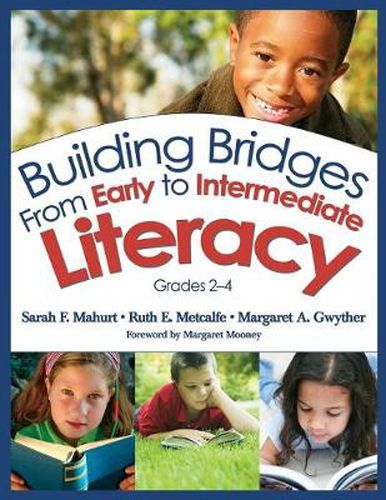 Cover image for Building Bridges from Early to Intermediate Literacy, Grades 2-4