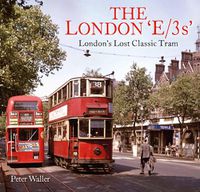 Cover image for The London 'E/3s'