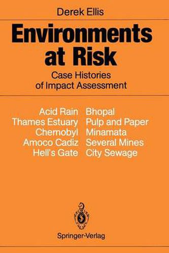 Cover image for Environments at Risk: Case Histories of Impact Assessment