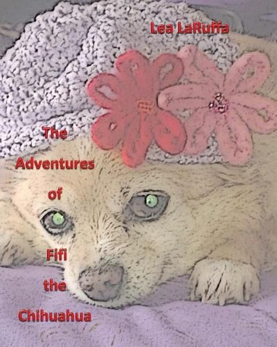 Cover image for The Adventures of Fifi the Chihuahua