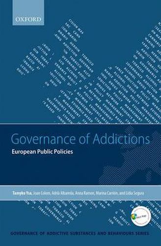 Cover image for Governance of Addictions: European Public Policies