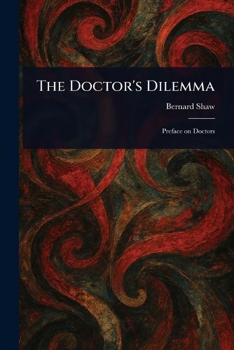 Cover image for The Doctor's Dilemma