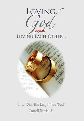 Cover image for Loving God and Loving Each Other