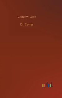 Cover image for Dr. Sevier