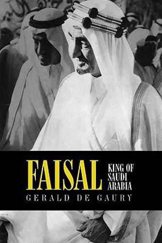 Cover image for Faisal: King of Saudi Arabia