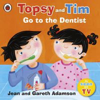 Cover image for Topsy and Tim: Go to the Dentist