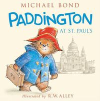 Cover image for Paddington at St. Paul's
