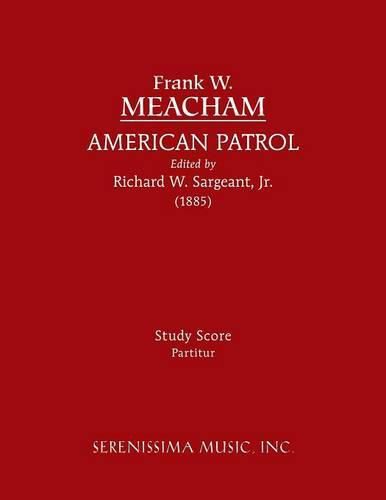 American Patrol: Study Score