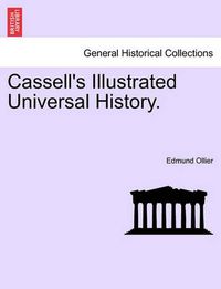 Cover image for Cassell's Illustrated Universal History.