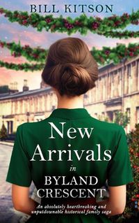 Cover image for New Arrivals in Byland Crescent