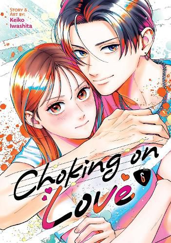 Cover image for Choking on Love Vol. 6