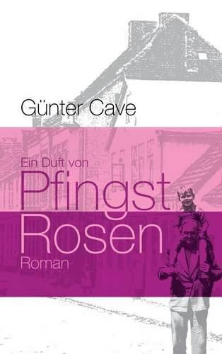 Cover image for Ein Duft von Pfingstrosen