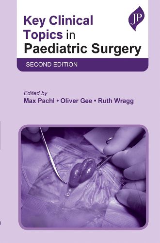 Cover image for Key Clinical Topics in Paediatric Surgery