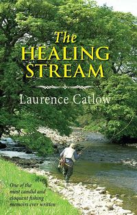 Cover image for The Healing Stream