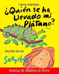 Cover image for Quien Se Ha Llevado Mi Platano