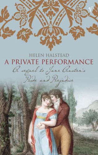 Cover image for A Private Performance: a Sequel to Jane Austin's Pride and Prejudice