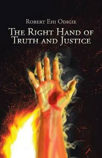 Cover image for The Right Hand of Truth and Justice