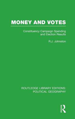 Cover image for Money and Votes: Constituency Campaign spending and Election Results