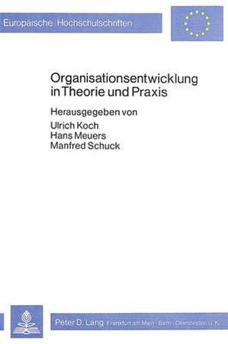 Cover image for Organisationsentwicklung in Theorie Und Praxis