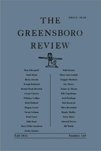 Cover image for The Greensboro Review: Number 110, Fall 2021