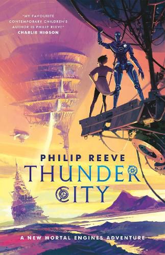 Cover image for Thunder City (Mortal Engines)