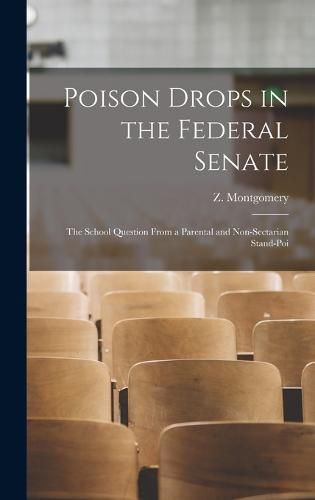 Poison Drops in the Federal Senate