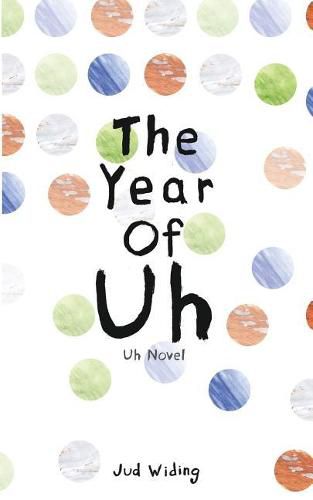 Cover image for The Year Of Uh