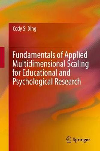 Cover image for Fundamentals of Applied Multidimensional Scaling for Educational and Psychological Research