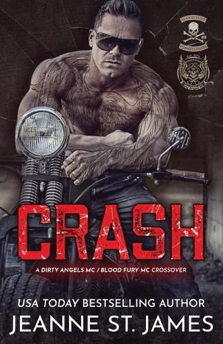 Cover image for Crash: A Dirty Angel MC/Blood Fury MC Crossover