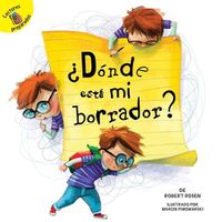 Cover image for ?Donde Esta Mi Borrador?: Where Is My Eraser?