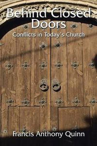Cover image for Behind Closed Doors: Conflicts in Today's Church