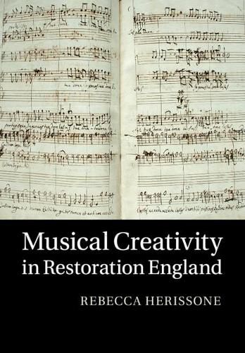 Cover image for Musical Creativity in Restoration England