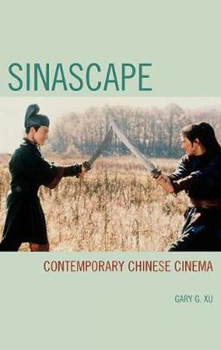 Cover image for Sinascape: Contemporary Chinese Cinema