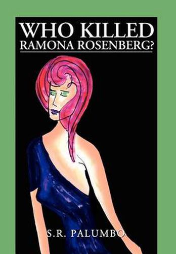 Cover image for Who Killed Ramona Rosenberg?