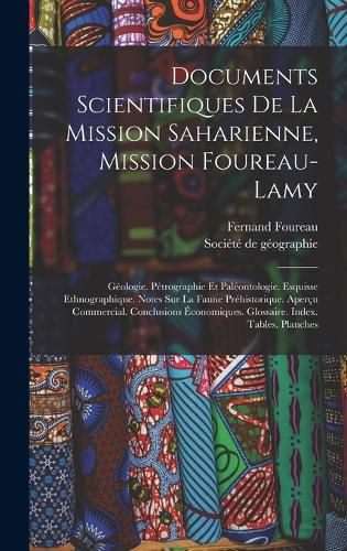 Cover image for Documents Scientifiques De La Mission Saharienne, Mission Foureau-lamy